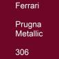 Preview: Ferrari, Prugna Metallic, 306.